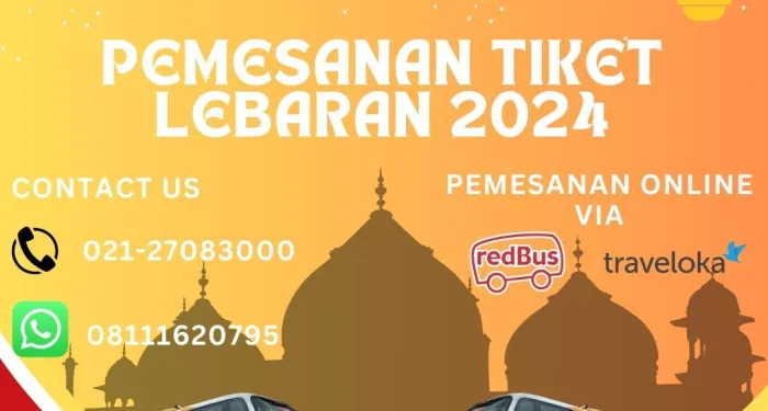 TELAH DIBUKA. PEMESANAN TIKET LEBARAN 2024